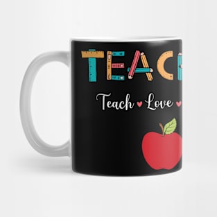 Teacher, Teach, Love  Inspire Mug